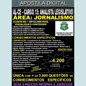 Apostila Assembléia Legislativa CE - Cargo 13: ANALISTA LEGISLATIVO - Área: JORNALISMO - Teoria + 4.200 Exercícios - Concurso 2020