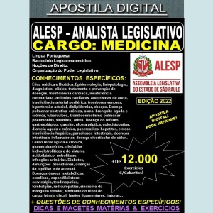Apostila ALESP - ANALISTA LEGISLATIVO - MEDICINA - Teoria + 12.000 exercícios - Concurso 2022