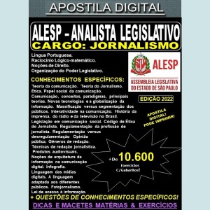 Apostila ALESP - ANALISTA LEGISLATIVO - JORNALISMO - Teoria + 10.600 exercícios - Concurso 2022