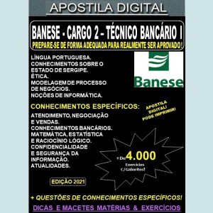Apostila BANESE - Cargo 2: TÉCNICO BANCÁRIO I - Teoria + 4.000 Exercícios - Concurso 2021