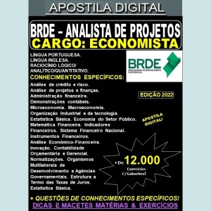 Apostila BRDE - Analista de Projetos - ECONOMISTA - Teoria + 12.000 Exercícios - Concurso 2022