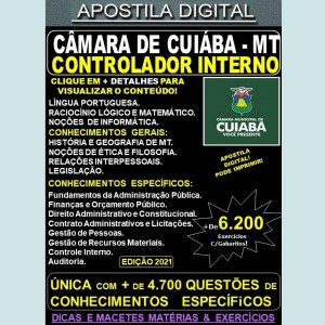 Apostila CÂMARA de CUIABÁ - CONTROLADOR INTERNO - Teoria + 6.200 Exercícios - Concurso 2021