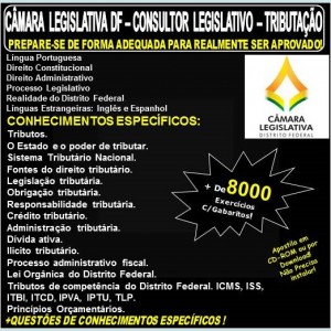 Apostila CAMARA LEGISLATIVA DF - CONSULTOR LEGISLATIVO - TRIBUTAÇÃO - Teoria + 8.000 Exercícios - Concurso 2018