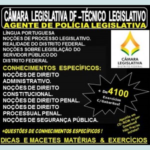 Apostila CAMARA LEGISLATIVA DF - TÉCNICO LEGISLATIVO - AGENTE de POLÍCIA LEGISLATIVA - Teoria + 4.100 Exercícios - Concurso 2018