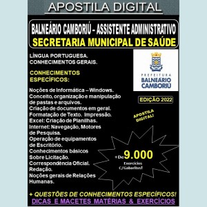 Apostila Prefeitura BALNEÁRIO CAMBORIÚ - ASSISTENTE ADMINISTRATIVO - Teoria + 9.000 Exercícios - Concurso 2022