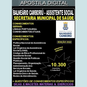 Apostila Prefeitura BALNEÁRIO CAMBORIÚ - ASSISTENTE SOCIAL - Teoria + 10.300 Exercícios - Concurso 2022