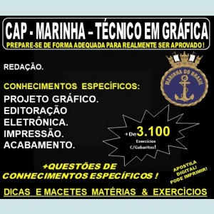 Apostila CAP - MARINHA - TÉCNICO EM GRÁFICA - Teoria + 3.100 Exercícios - Concurso 2020