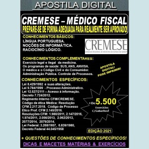 Apostila CREMESE - MÉDICO FISCAL - Teoria + 5.500 Exercícios - Concurso 2021