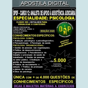 Apostila DP DF - Cargo 12: Analista de Apoio à Assistência Judiciária - Especialidade: PSICOLOGIA - Teoria + 5.000 Exercícios - Concurso 2020