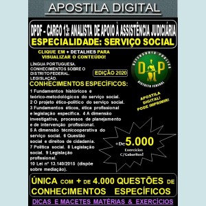 Apostila DP DF - Cargo 13: Analista de Apoio à Assistência Judiciária - Especialidade: SERVIÇO SOCIAL - Teoria + 5.000 Exercícios - Concurso 2020