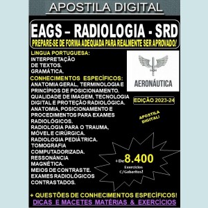 Apostila EAGS DEPENS - RADIOLOGIA - SRD - Teoria + 8.400 Exercícios - Concurso 2023-24