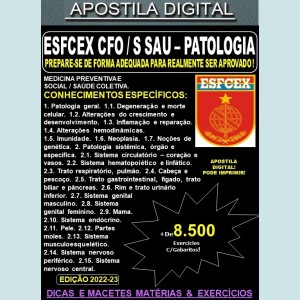 Apostila ESFCEX CFO / S Sau - PATOLOGIA - Teoria + 8.500 Exercícios - Concurso 2024-25