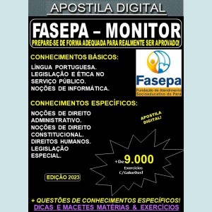 Apostila FASEPA - MONITOR - Teoria +9.000 Exercícios - Concurso 2023