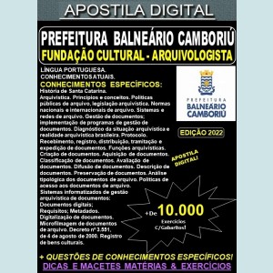 Apostila Prefeitura BALNEÁRIO CAMBORIÚ - Fundação Cultural - ARQUIVOLOGISTA - Teoria +10.000 Exercícios - Concurso 2022