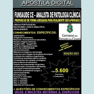 Apostila FUNSAUDE CE - ANALISTA DE PATOLOGIA CLÍNICA - Teoria + 5.600 Exercícios - Concurso 2021