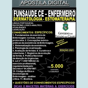 Apostila FUNSAUDE CE - ENFERMEIRO - DERMATOLOGIA - ESTOMATERAPIA - Teoria + 5.000 Exercícios - Concurso 2021