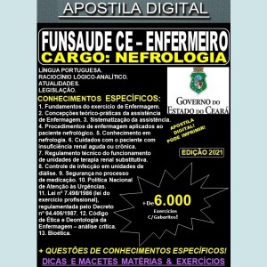 Apostila FUNSAUDE CE - ENFERMEIRO - NEFROLOGIA - Teoria + 6.000 Exercícios - Concurso 2021