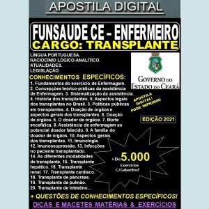 Apostila FUNSAUDE CE - ENFERMEIRO - TRANSPLANTE - Teoria + 5.000 Exercícios - Concurso 2021
