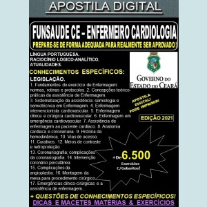 Apostila FUNSAUDE CE - ENFERMEIRO CARDIOLOGISTA - Teoria + 6.500 Exercícios - Concurso 2021