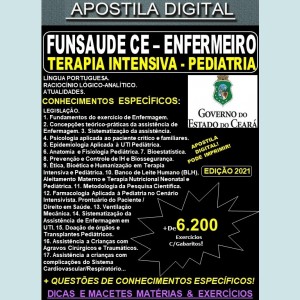 Apostila FUNSAUDE CE - ENFERMEIRO - TERAPIA INTENSIVA - PEDIATRIA - Teoria + 6.200 Exercícios - Concurso 2021