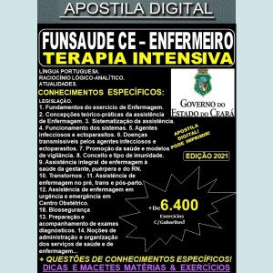 Apostila FUNSAUDE CE - ENFERMEIRO - TERAPIA INTENSIVA - Teoria + 6.400 Exercícios - Concurso 2021