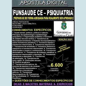 Apostila FUNSAUDE CE - PSIQUIATRIA - Teoria + 6.600 Exercícios - Concurso 2021
