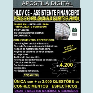 Apostila HLDV CE - ASSISTENTE FINANCEIRO - Teoria + 4.200 Exercícios - Concurso 2020