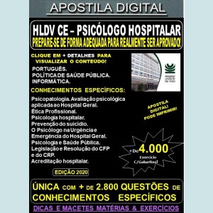 Apostila HLDV CE - PSICÓLOGO HOSPITALAR - Teoria + 4.000 Exercícios - Concurso 2020