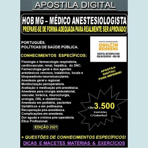 Apostila HOB MG - MÉDICO ANESTESIOLOGISTA - Teoria + 3.500 Exercícios - Concurso 2021