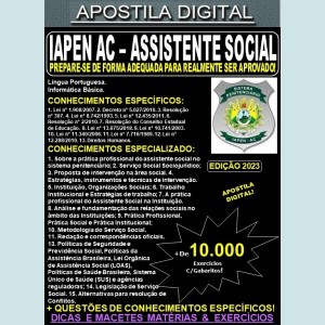 Apostila IAPEN AC - POLICIA PENAL - ASSISTENTE SOCIAL - Teoria + 10.000 Exercícios - Concurso 2023