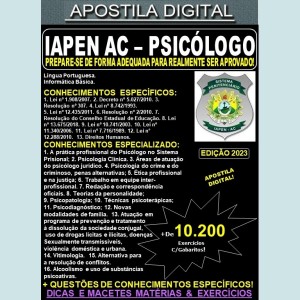 Apostila IAPEN AC - POLICIA PENAL - PSICÓLOGO - Teoria + 10.200 Exercícios - Concurso 2023