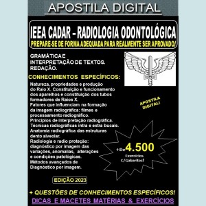 Apostila AERONÁUTICA IEEA CADAR - RADIOLOGIA ODONTOLÓGICA - Teoria + 4.200 Exercícios - Concurso 2023-24