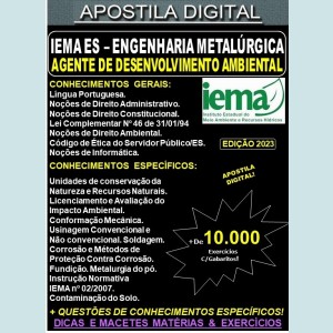 Apostila IEMA ES - Agente de Desenvolvimento Ambiental - ENGENHARIA METALÚRUGICA - Teoria + 10.000 Exercícios - Concurso 2023