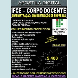 Apostila IFCE - CORPO DOCENTE - ADMINISTRAÇÃO de EMPRESAS - Teoria + 5.400 Exercícios - Concurso 2021