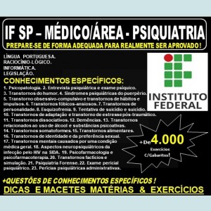 Apostila IF SP - MÉDICO / Área - PSIQUIATRIA - Teoria + 4.000 Exercícios - Concurso 2019