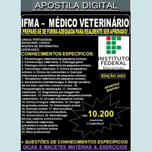 Apostila IFMA 2023  - MÉDICO VETERINÁRIO - Teoria +10.200 Exercícios - Concurso 2023