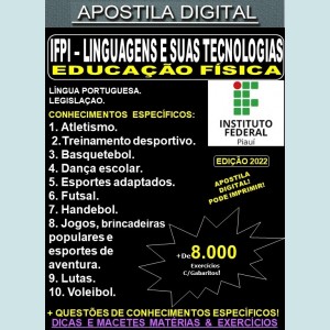 Apostila IFPI - Linguagens e suas Tecnologia - EDUCAÇÃO FÍSICA - Teoria + 8.000 Exercícios - Concurso 2022