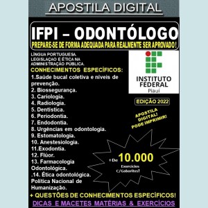 Apostila IFPI - ODONTÓLOGO - Teoria + 10.000 Exercícios - Concurso 2022