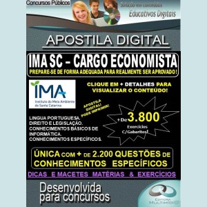 Apostila IMA SC - Cargo ECONOMISTA - Teoria + 3.800 exercícios - Concurso 2019