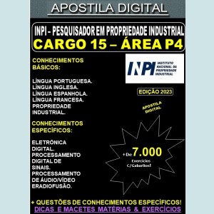 Apostila INPI Cargo 15 - ÁREA P4 - Pesquisador em Propriedade Industrial - Teoria + 7.000 Exercícios - Concurso 2023