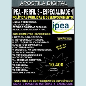 Apostila IPEA Perfil III - Especialidade 1 - POLÍTICAS PÚBLICAS e DESENVOLVIMENTO - Teoria + 10.400 Exercícios - Concurso 2023