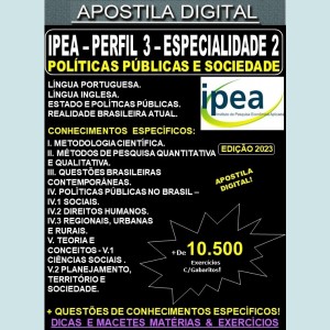 Apostila IPEA Perfil III - Especialidade 2 - POLÍTICAS PÚBLICAS e SOCIEDADE - Teoria + 10.500 Exercícios - Concurso 2023