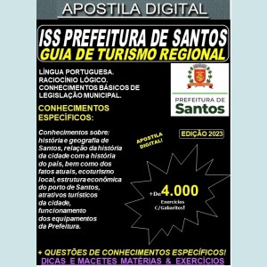 Apostila ISS Prefeitura de Santos  - GUIA de TURISMO REGIONAL -  Teoria +4.000 Exercícios - Concurso 2023