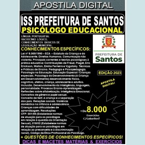 Apostila ISS Prefeitura de Santos  - PSICÓLOGO EDUCACIONAL -  Teoria + 8.000 Exercícios - Concurso 2023