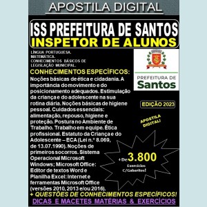 Apostila ISS Prefeitura de Santos  - INSPETOR de ALUNOS -  Teoria +3.800 Exercícios - Concurso 2023