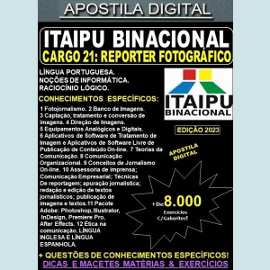 Apostila ITAIPU - Cargo 21 - REPÓRTER FOTOGRÁFICO - Teoria + 8.000 Exercícios - Concurso 2023
