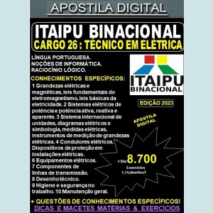 Apostila ITAIPU - Cargo 23 - TÉCNICO ELÉTRICA - Teoria + 8.700 Exercícios - Concurso 2023
