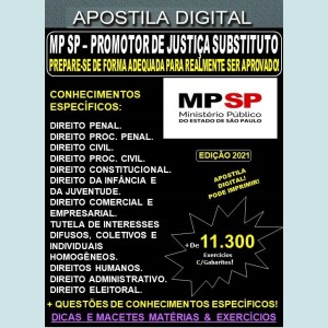 Apostila MP SP - PROMOTOR de JUSTIÇA SUBSTITUTO - Teoria + 11.300 Exercícios - Concurso 2021