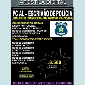Apostila PC AL - ESCRIVÃO DE POLÍCIA - Teoria + 8.500 Exercícios - Concurso 2021