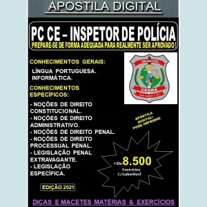 Apostila PC CE - INSPETOR DE POLÍCIA - Teoria + 8.500 Exercícios - Concurso 2021
